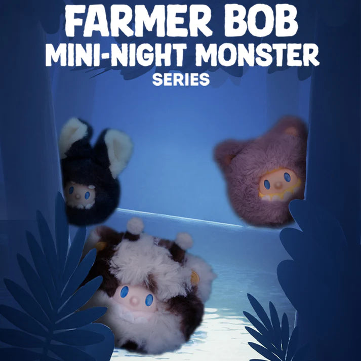 【T154】FARMER BOB MINI Night Monster Series Plush Dolls